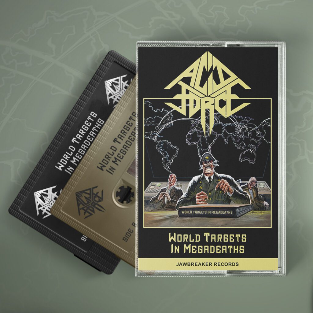 Acid Force – World Targets In Megadeaths (Cassette) | Jawbreaker Records