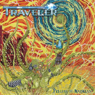 Traveler – Prequel to Madness (CD) CD Canada