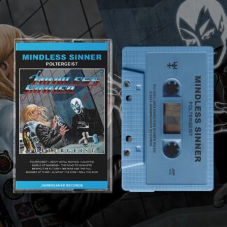 Mindless Sinner – Poltergeist (Cassette Pre-Order) Jawbreaker Tapes FWOSHM