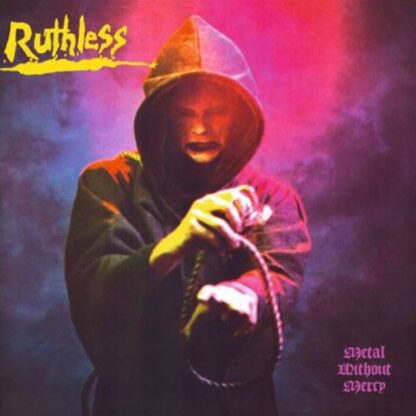 Ruthless – Metal Without Mercy (LP) LP 80s Metal