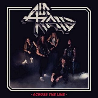 Air Raid – Across The Line (LP) LP Air Raid