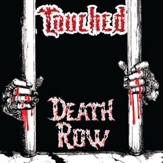 Touched – Death Row (CD) CD 80s Metal