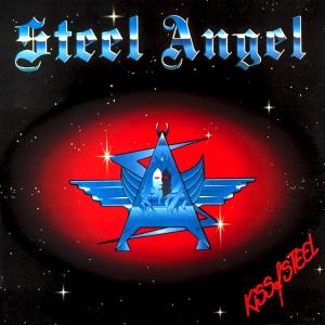 Steel Angel – Kiss Of Steel (LP) LP 80s Metal