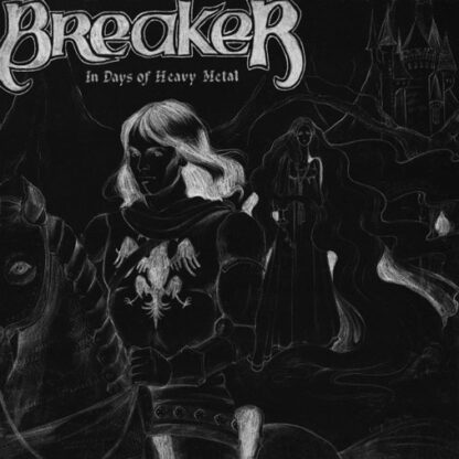 Breaker – In The Days Of Heavy Metal… Reborn (CD) CD 80s Metal