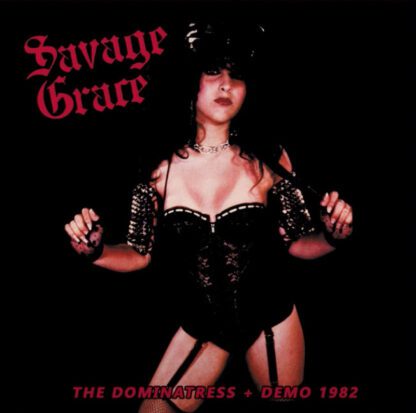 Savage Grace – The Dominatress + Demo 1982 (CD) CD 80s Metal