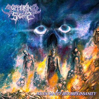 Suffering Sights – When Sanity Becomes Insanity (CD) CD Chile