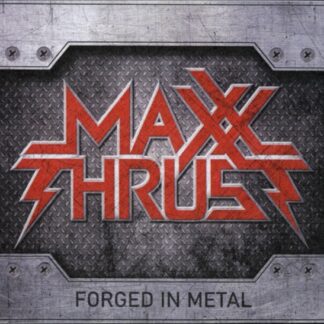 Maxx Thrust – Forged in Metal (LP) LP Heavy Metal