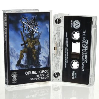 Cruel Force – The Rise Of Satanic Might (Cassette) Tapes Black Metal