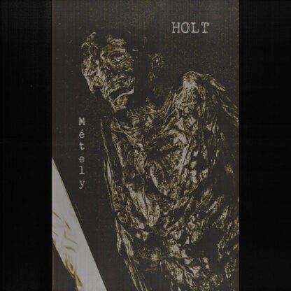 Holt – Métely  (Cassette) Tapes Death Metal