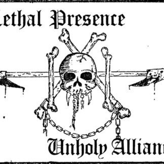 Lethal Presence – Unholy Alliance (Cassette) Tapes 80s Metal