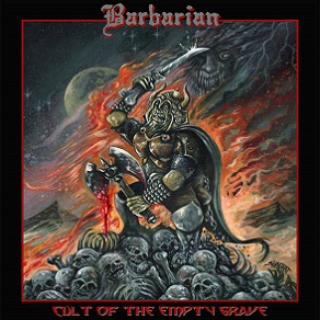 Barbarian – Cult of the Empty Grave (Cassette) Tapes Barbarian