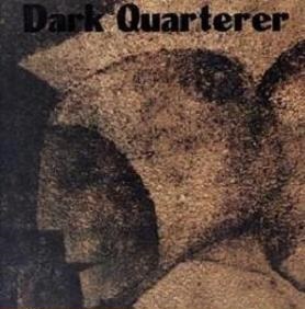 Dark Quarterer  – Dark Quarterer  (Cassette) Tapes 80s Metal