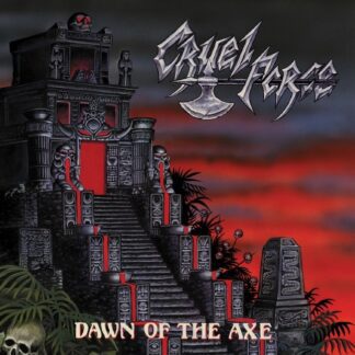 Cruel Force – Dawn of the Axe (LP) LP Cruel Force