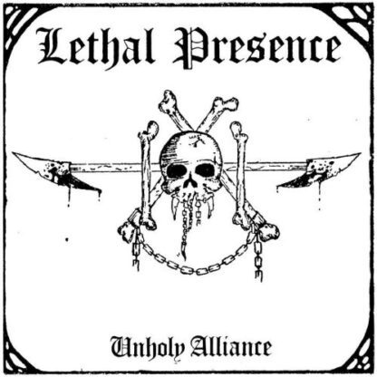 Lethal Presence – Unholy Alliance (CD)