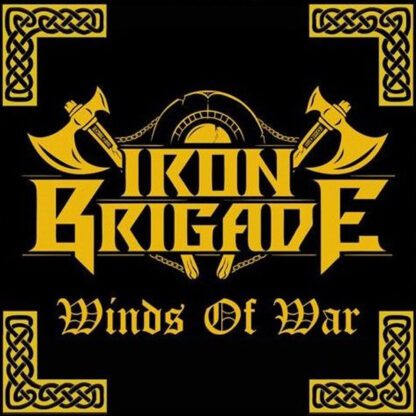 Iron Brigade – Winds Of War (LP)