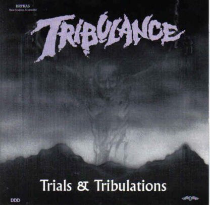 Tribulance – Trials and Tribulations (CD)