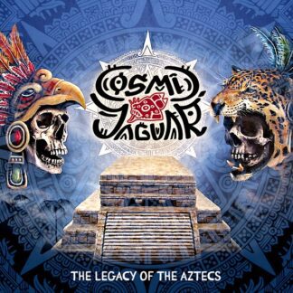 Cosmic Jaguar – The Legacy Of The Aztecs (CD) CD Cosmic Jaguar