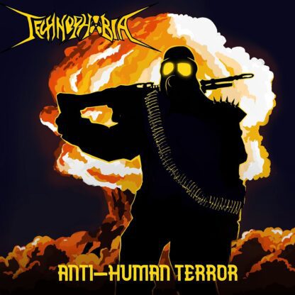 Technophobia – Anti-Human Terror (CD)