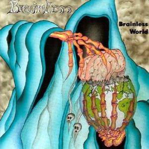 Brainless – Brainless World (CD) CD Battle Cry Records