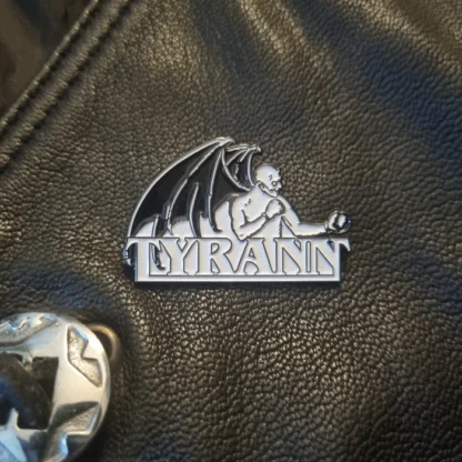 Tyrann Metal Pin